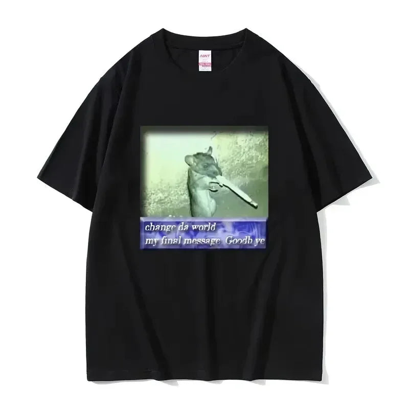 New Arrival Mens Tee Shirt T-Shirts Men Tshirt for Men Change Da World My Final Message Goodb Ye Fun Mouse Meme Pattern 71032
